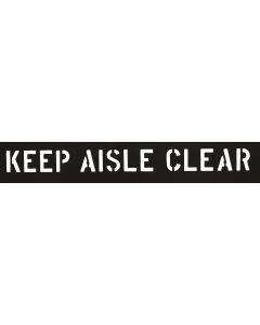 Stencil-KEEP AISLE CLEAR 3" Characters PVC